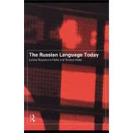 The Russian Language Today by Ryazanova-Clarke, Larissa; Wade, Terence, 9780203065877