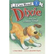 Dixie and the Class Treat by Gilman, Grace, 9780606235877