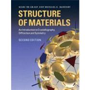 Structure of Materials by De Graef, Marc; Mchenry, Michael E., 9781107005877