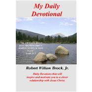 My Daily Devotional by Brock, Robert, 9781419645877
