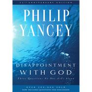 Disappointment With God by Yancey, Philip, 9780310285878