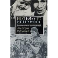 From Hanoi to Hollywood by Dittmar, Linda; Michaud, Gene, 9780813515878