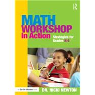 Math Workshop in Action by Newton, Nicki, 9781138785878