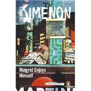 Maigret Enjoys Himself by Simenon, Georges; Watson, David, 9780141985879