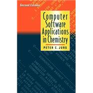 Computer Software Applications in Chemistry by Jurs, Peter C., 9780471105879