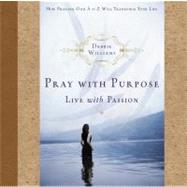 Prayers Heart / Purpose Combo by Williams, Debbie, 9781582295879