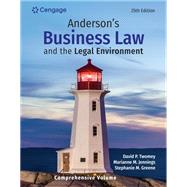 Anderson's Business Law & The Legal Environment - Comprehensive Edition by David P. Twomey; Marianne M. Jennings, 9798214055879