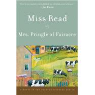 Mrs. Pringle of Fairacre by Read, Miss; Goodall, John S., 9780618155880