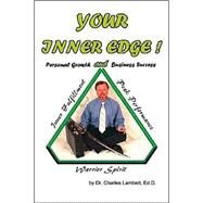 Your Inner Edge! by Lambert, Charles, 9781412035880