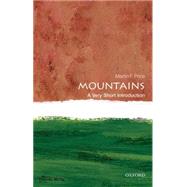 Mountains: A Very Short Introduction by Price, Martin, 9780199695881