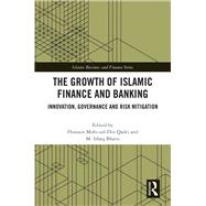 The Growth of Islamic Finance and Banking by Bhatti, Ishaq; Bhatti, M. Ishaq, 9780367205881