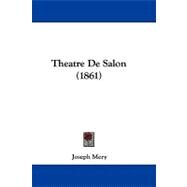 Theatre De Salon by Mery, Joseph, 9781104445881