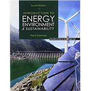 Introduction to Energy Environment and Sustainability by Gannon, Paul, 9781524995881