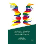 The Palgrave Handbook of the Psychology of Sexuality and Gender by Richards, Christina; Barker, Meg John, 9781137345882