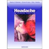 Headache in Clinical Practice, Second Edition by Silberstein; Stephen D., 9781901865882