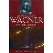 The New Grove Guide to Wagner and His Operas by Millington, Barry, 9780195305883