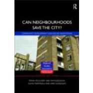 Can Neighbourhoods Save the City?: Community Development and Social Innovation by Moulaert; Frank, 9780415485883