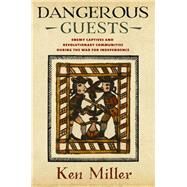 Dangerous Guests by Miller, Ken, 9781501725883