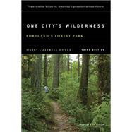 One City's Wilderness by Houle, Marcy Cottrell, 9780870715884