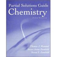 Solutions Guide for Zumdahl/Zumdahls Chemistry, 5th by Zumdahl, Steven S.; Zumdahl, Susan A., 9780395985885