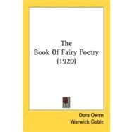 The Book Of Fairy Poetry by Owen, Dora; Goble, Warwick, 9780548815885