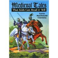 Medieval Tales by Czarnota, Lorna Macdonald, 9780874835885