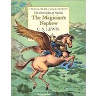 The Magician's Nephew Read-Aloud Edition by C. S. Lewis, 9780060875886