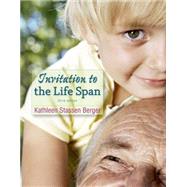 Invitation to the Life Span,Berger, Kathleen Stassen,9781319015886