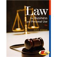 Law for Business and Personal Use by Adamson, John E., 9780538445887