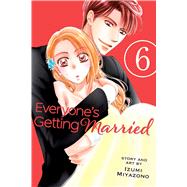 Everyone's Getting Married, Vol. 6 by Miyazono, Izumi, 9781421595887