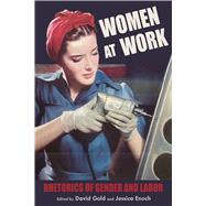Women at Work by Gold, David; Enoch, Jessica, 9780822945888