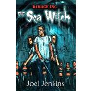 The Sea Witch by Jenkins, Joel, 9781450505888
