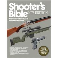 Shooter's Bible by Skyhorse Publishing, Inc., 9781634505888