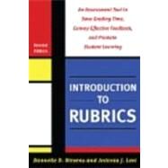 Introduction to Rubrics by Stevens, Dannelle D.; Levi, Antonia J.; Walvoord, Barbara E., 9781579225889