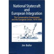 National Statecraft and European Integration by Buller, Jim, 9781855675889