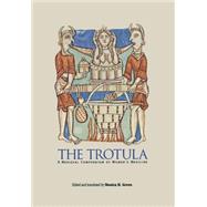 The Trotula by Green, Monica Helen, 9780812235890