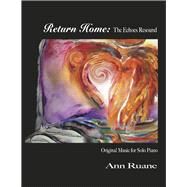Return Home: The Echoes Resound by Ruane, Ann, 9781667845890