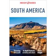 Insight Guides South America by Fanthorpe, Helen; Keuffner, Stephan; Perrottet, Tony; Minnis, Natalie, 9781786715890