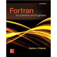 FORTRAN FOR SCIENTISTS & ENGINEERS by Chapman, Stephen, 9780073385891