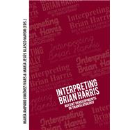 Interpreting Brian Harris by Ivars, Maria Amparo Jimenez; Mayor, Maria Jesus Blasco, 9783034305891