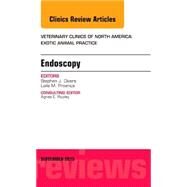 Endoscopy: An Issue of Veterinary Clinics of North America: Exotic Animal Practice by Divers, Stephen J., 9780323395892