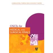 OSCEs for Medical and Surgical Finals by Bora; Shabana, 9780340815892