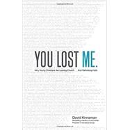 You Lost Me by Kinnaman, David; Hawkins, Aly, 9780801015892