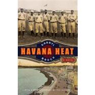 Havana Heat by Brock, Darryl, 9780803235892
