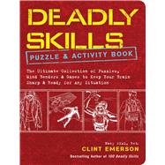 Deadly Skills Puzzle and Activity Book by Emerson, Clint, 9781449495893