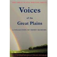 Voices of the Great Plains by Masinton, Jerry; Muchmore, Nicole; Barron, K. L.; Becker, Mary; Buchsbaum, Julianne, 9781460975893