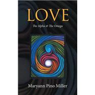 Love by Miller, Maryann, 9781504385893