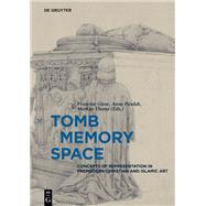 Tomb Memory Space by Giese, Francine; Thome, Markus; Pawlak, Anna, 9783110515893