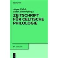 Zeitschrift Fuer Celtische Philologie by Uhlich, Jurgen; Zimmer, Stefan, 9783484605893