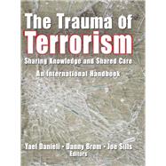 The Trauma of Terrorism by Yael Danieli, 9780429235894